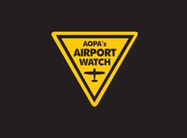 AOPA's Airport Watch